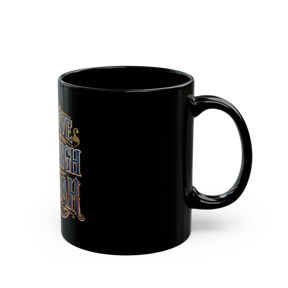 We Serve Most High Yahuah Black Coffee Mug — Inspirational Faith Gift (11oz, 15oz)